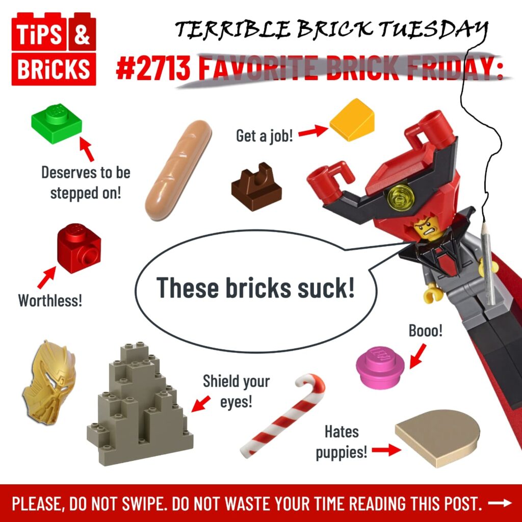 TERRIBLE BRICK TUESDAY!