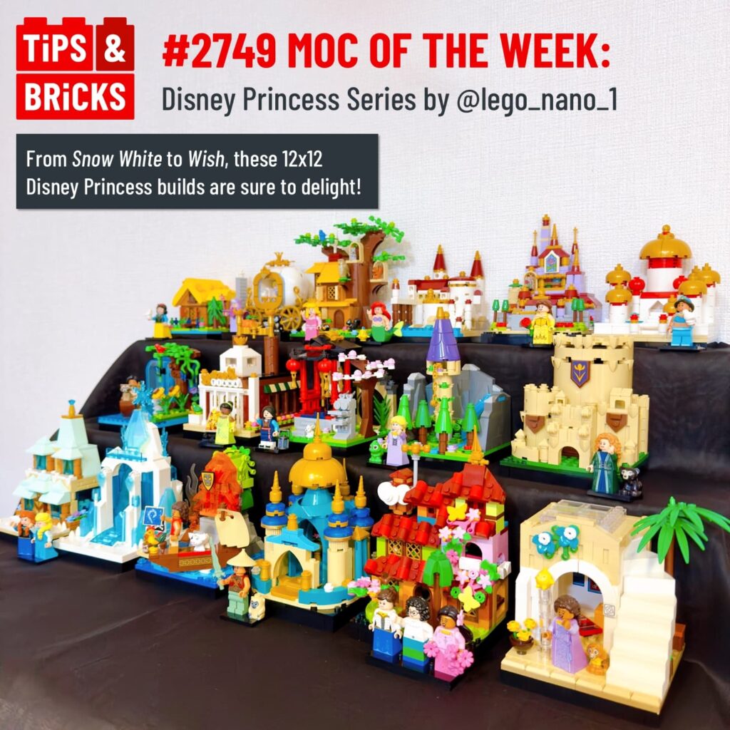 MOC OF THE WEEK: Disney Princess Series by @lego_nano_1